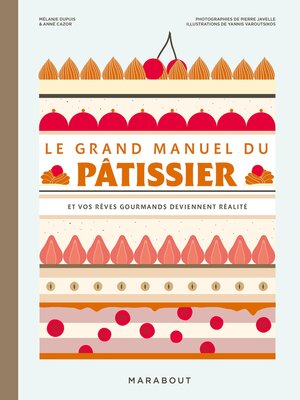 cover image of Le grand manuel du pâtissier